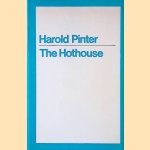 The Hothouse door Harold Pinter