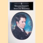 Selected Writings door William Hazlitt