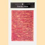 The Rig Veda: An Anthology: One Hundred and Eight Hymns door Wendy Doniger O'Flaherty