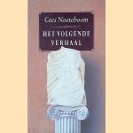 Boekenweekgeschenk 1991: Het volgende verhaal door Cees Nooteboom