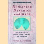 Nonlinear Dynamics and Chaos: With Applications to Physics, Biology, Chemistry and Engineering door Steven H. Strogatz