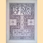 The Book Of Kells door Sir Edward Sullivan