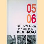 Bouwen en openbare ruimte Den Haag 05 06
Enno Ebels e.a.
€ 12,50