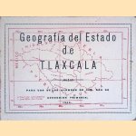 El Estado de Tlaxcala: Geografia Elemental
Francisco Reyes Gonzalez
€ 15,00