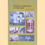 Moderne architectuur in Nederland 1900-1940 door Giovanni Fanelli