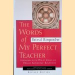 The Words of My Perfect Teacher door Patrul Rinpoche