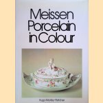 Meissen Porcelain in Colour door Hugo Morley-Fletcher