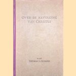 Over de navolging van Christus (het gulden boekske) door Thomas à Kempis