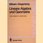 Lineare Algebra und Geometrie - 2. Auflage door Wilhelm Klingenberg