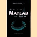 Basics of Matlab and Beyond door Andrew Knight