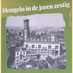 Hengelo in de jaren zestig: fotodocumentaire door Piet Hamer