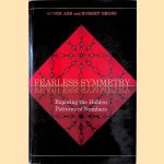 Fearless Symmetry: Exposing the Hidden Patterns of Numbers
Avner Ash e.a.
€ 15,00