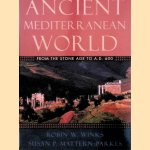 The Ancient Mediterranean World from the Stone Age to A.D. 600 door Robin W. Winks e.a.