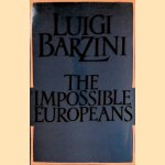 The Impossible Europeans
Luigi Barzini
€ 9,00