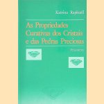 As Propriedades Curativas dos Cristais e das Pedras Preciosas
Katrina Raphaell
€ 10,00