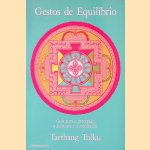 Gestos de Equilíbrio: guia para a percepção, a autocura e a meditaç~so
Tarthang Tulku
€ 10,00