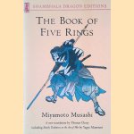 The Book of Five Rings
Miyamoto Musashi
€ 12,50