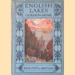 Beautiful Britain: The English Lakes
Gordon Home
€ 9,00