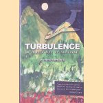 Turbulence: A True Story of Survival
Annette Herfkens
€ 8,00