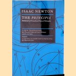 The Principia: Mathematical Principles of Natural Philosophy door Isaac Newton