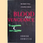 Blood and Vengeance: One Family's Story of the War in Bosnia door Chuck Sudetic