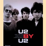 U2 by U2: Bono, The Edge, Adam Clayton, Larry Mullen Jr door Neil - en anderen McCormick