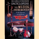 De geïllustreerde encyclopedie van muziekinstrumenten: Uit alle tijdperken en werelddelen door Bozhidar Abrashev e.a.