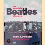 The Complete Beatles Chronicle door Mark Lewisohn