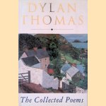 The Collected Poems 1934-1953 door Dylan Thomas