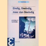 Eindig, Oneindig, meer dan Oneindig: Grondslagen van de wiskundige wetenschappen door Leon Horsten