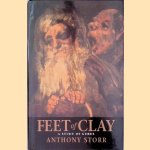 Feet of Clay: A Study of Gurus door Anthony Storr