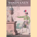 Windvanen: Napoleontische bestuurders in de Nederlandse en Franse Restauratie (1813-1820) door Matthijs Lok