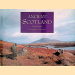 Ancient Scotland door Iain Zaczek e.a.