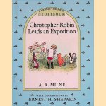 Christopher Robin Leads an Expedition door A. A. Milne