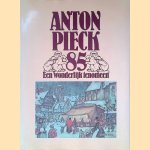 Anton Pieck 85. Een wonderlijk fenomeen
Wim Verhagen
€ 8,00