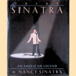 Frank Sinatra: an American legend door Nancy Sinatra