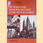 De Romaanse kerkbouwkunst in de Nederlanden
E.H. ter Kuile
€ 8,00