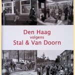 Den Haag volgens Stal & Van Doorn door Kees Stal e.a.