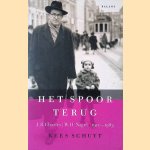 Het spoor terug: J.B. Charles/W.H. Nagel 1910-1983 *GESIGNEERD* door Kees Schuyt