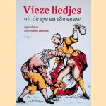 Vieze liedjes uit de 17e en 18e eeuw door Annemieke Houben