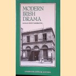 Modern Irish Drama door John P. Harrington