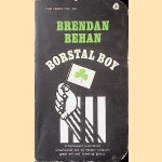 Borstal Boy door Brendan Behan