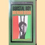 Borstal Boy door Brendan Behan