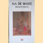 Na de Wake: korte verhalen door Brendan Behan