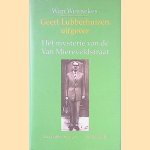 Geert Lubberhuizen, uitgever: het mysterie van de Van Miereveldstraat door Wim Wennekes