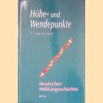 Höhe- und Wendepunkte deutscher Militargeschichte
Franz Uhle-Wettler
€ 10,00