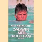 Zwemmen met droog haar *GESIGNEERD* door Kees van Kooten