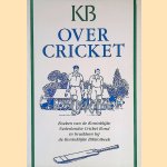 Over cricket: boeken van de Koninklijke Nederlandse Cricketbond in bruikleen bij de Koninklijke Bibliotheek door H. Bordewijk