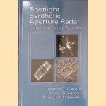 Spotlight Synthetic Aperture Radar: Signal Processing Algorithms door Walter C. Carrara e.a.