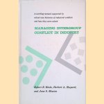 Managing Intergroup Conflict in Industry
Robert R. - and others Blake
€ 10,00